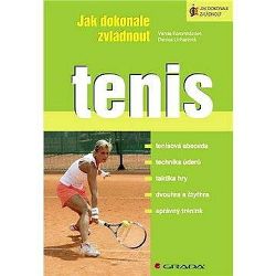 Jak dokonale zvládnout tenis